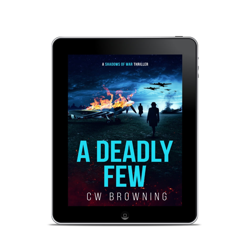 A Deadly Few Shadows of War book 8 WW2 female spy thriller