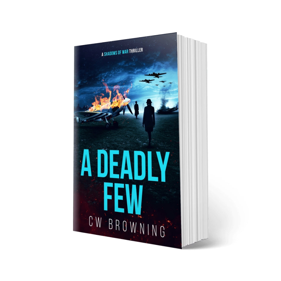 A Deadly Few Shadows of War book 8 WW2 female spy thriller