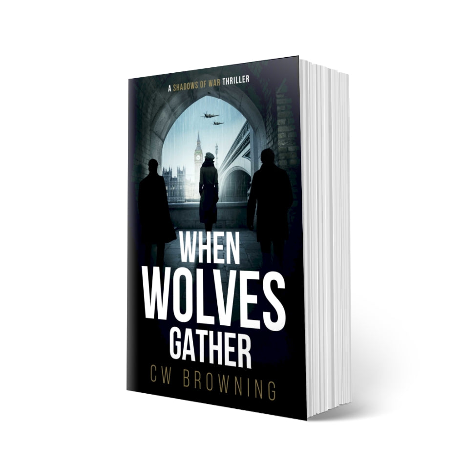 When Wolves Gather Shadows of War 6 paperback WW2 female spy thriller
