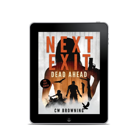 Next Exit, Dead Ahead Exit Series book 3 female assassin thriller