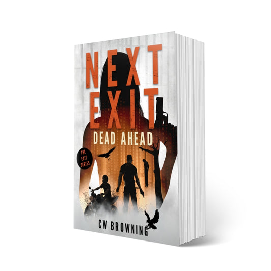 Next Exit, Dead Ahead Exit series 3 female assassin thriller