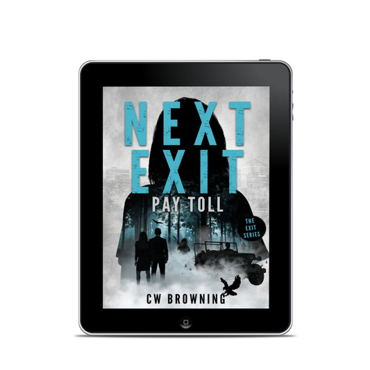 Next Exit, Pay Toll Exit Series book 2 female assassin thriller