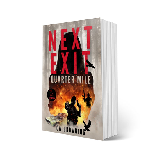 Next Exit, Quarter Mile Exit series 4 female assassin thriller
