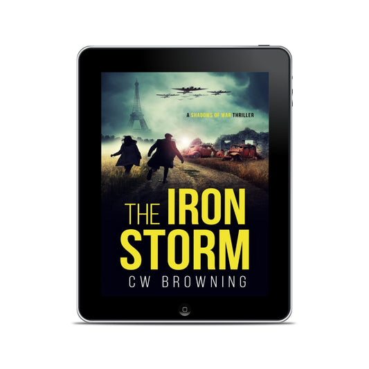The Iron Storm Shadows of War book 4  WW2 female spy thriller 