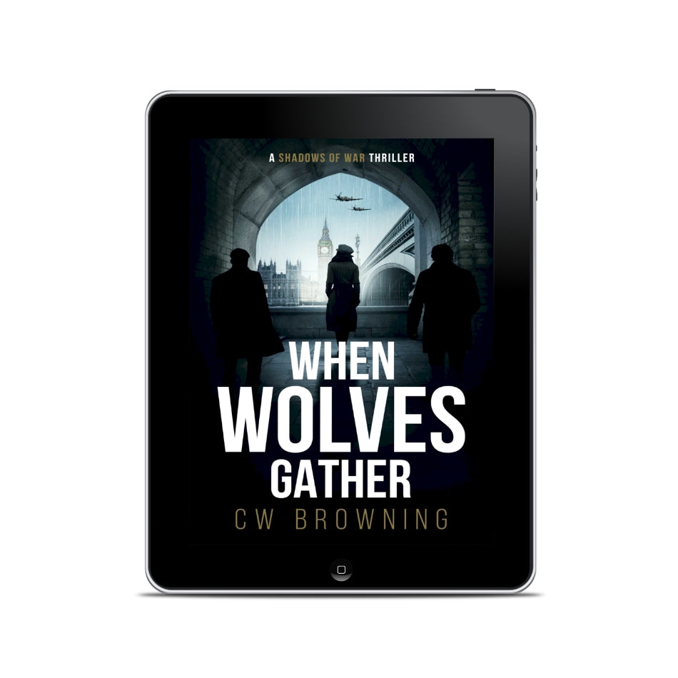 When Wolves Gather Shadows of War book 6 WW2 female spy thriller